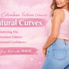 How Colombian Fashion Enhances Natural Curves